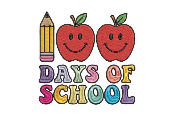 100 Days of School Embroidery Design