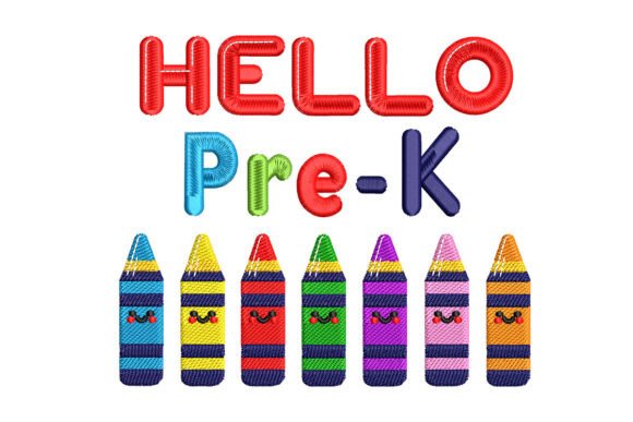 Hello Pre-K Back to School Embroidery Design for Sellers
