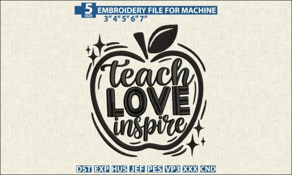 Teach Love Inspire Embroidery Design
